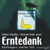 Erntedank: Kluftingers zweiter Fall: 3 CDs (Ein Kluftinger-Krimi, Band 2) -