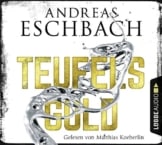 Teufelsgold: Thriller. -