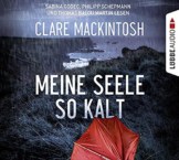 Meine Seele so kalt: Psychothriller. -