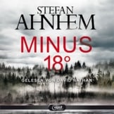 Minus 18 Grad: 2 CDs (Ein Fabian-Risk-Krimi, Band 3) -