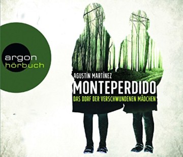 Monteperdido - Das Dorf der verschwundenen Mädchen -