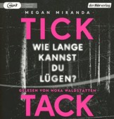 TICK TACK - Wie lange kannst du lügen?: Thriller - 1