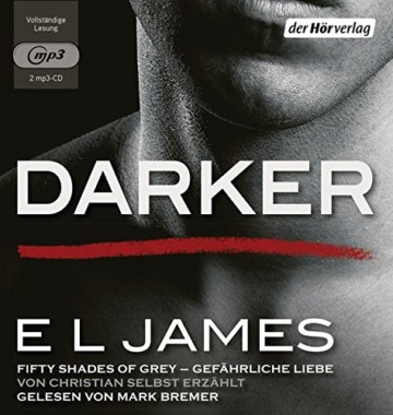 Darker - Fifty Shades of Grey. Gefährliche Liebe von Christian selbst erzählt: Band 2 (Fifty Shades of Grey aus Christians Sicht erzählt, Band 2) - 1