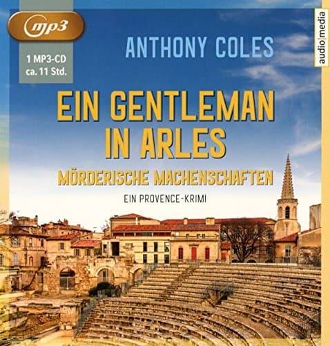 Ein Gentleman in Arles - Anthony Coles - hoerbuch-thriller.de