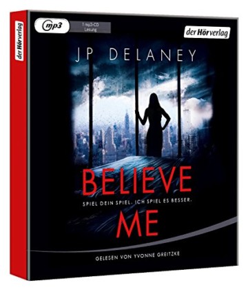 Believe Me  - Spiel Dein Spiel. Ich spiel es besser.: Thriller - 3