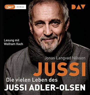 Jussi. Die vielen Leben des Jussi Adler-Olsen: Lesung mit Wolfram Koch (1 mp3-CD) - 1