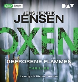 Oxen. Gefrorene Flammen: Ungekürzte Lesung mit Dietmar Wunder (2 mp3-CDs) - 1