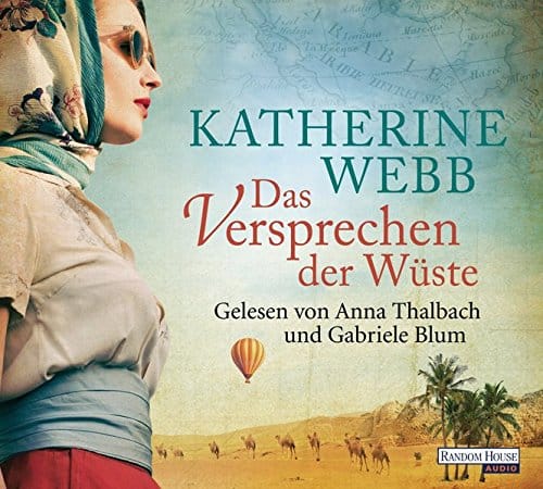 Das Versprechen der Wüste Katherine Webb hoerbuch