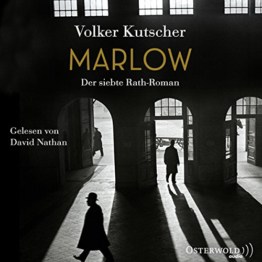 Marlow (Die Gereon-Rath-Romane 7): Der siebte Rath-Roman: 2 CDs - 1