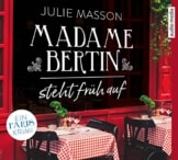 Madame Bertin steht früh auf: Ein Paris-Krimi - 1