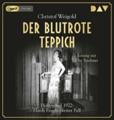 Der blutrote Teppich. Hollywood 1922: Hardy Engels zweiter Fall: Lesung mit Uve Teschner (2 mp3-CDs) - 1