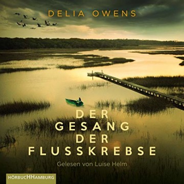 Der Gesang der Flusskrebse: 2 CDs - 1