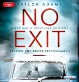 No Exit -: Diese Nacht überlebst du nicht - 1