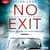 No Exit -: Diese Nacht überlebst du nicht - 1