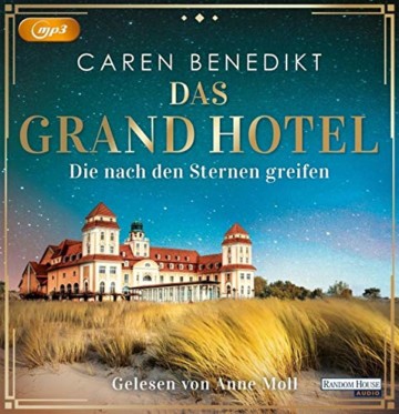 Das Grand Hotel - Die nach den Sternen greifen - 1