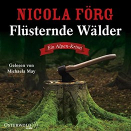 Flüsternde Wälder: Ein Alpen-Krimi: 5 CDs (Alpen-Krimis, Band 11) - 1