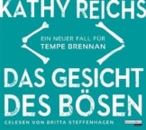 Das Gesicht des Bösen: Ein neuer Fall für Tempe Brennan (Die Tempe-Brennan-Romane, Band 19) - 1