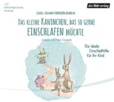 Das kleine Kaninchen, das so gerne einschlafen möchte: Die ideale Einschlafhilfe für Ihr Kind - 1