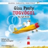 Zugvögel: Ein Sylt-Krimi: 2 CDs (Mamma Carlotta, Band 14) - 1