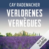 Verlorenes Vernègus. Ein Provence-Krimi: Capitaine Roger Blanc 7 - 1