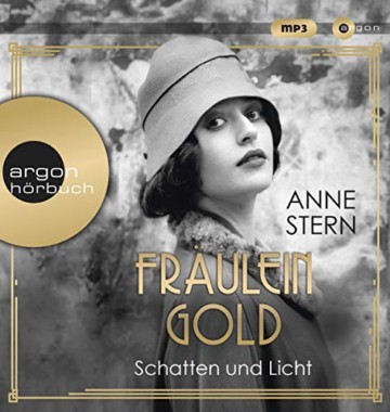 Fräulein Gold. Schatten und Licht (Die Hebamme von Berlin, Band 1) - 1