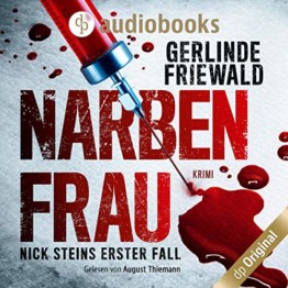 Narbenfrau: Nick Steins erster Fall - 1