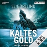 Kaltes Gold: Olivia Rönning & Tom Stilton 6 - 1