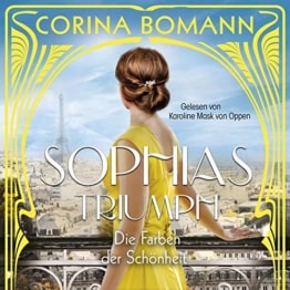 Die Farben der Schönheit – Sophias Triumph: 2 CDs - 1