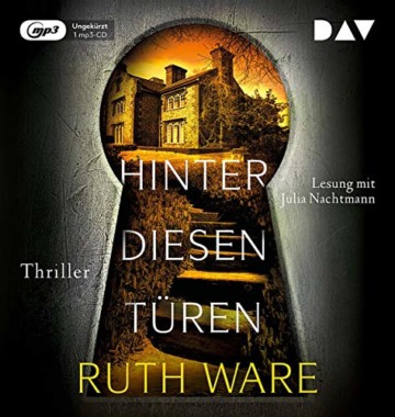 Hinter diesen Türen: Ungekürzte Lesung mit Julia Nachtmann (1 mp3-CD) (Ruth Ware) - 1