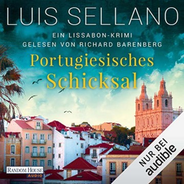 Portugiesisches Schicksal: Lissabon-Krimis 6 - 1