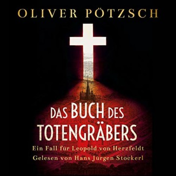 Das Buch des Totengräbers: Ein Fall für Leopold von Herzfeldt: 2 CDs - 1