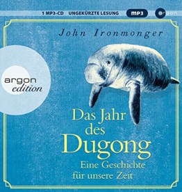 Das Jahr des Dugong – Eine Geschichte für unsere Zeit - 1