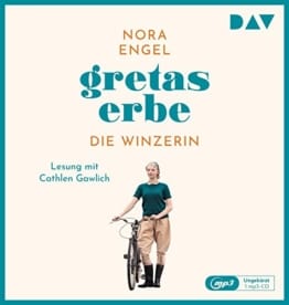 Gretas Erbe – Die Winzerin-Reihe 1: Ungekürzte Lesung mit Cathlen Gawlich (1 mp3-CD) - 1