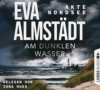 Akte Nordsee - Am dunklen Wasser: CD Standard Audio Format, Lesung. Gekürzte Ausgabe - 1