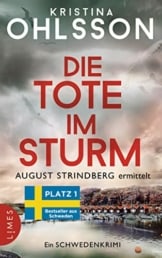 Die Tote im Sturm - August Strindberg ermittelt: Ein Schwedenkrimi - Der Nr.1-Bestseller aus Schweden - 1