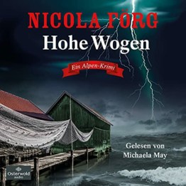 Hohe Wogen (Alpen-Krimis 13): Ein Alpen-Krimi: 2 CDs | MP3 - 1