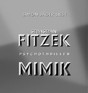 Mimik: Psychothriller - 1