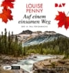 Auf einem einsamen Weg. Der 14. Fall für Gamache: Ungekürzte Lesung mit Hans-Werner Meyer (2 mp3-CDs) (Ein Fall für Gamache) - 1