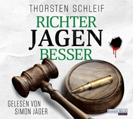 Richter jagen besser (Die Siggi Buckmann-Reihe, Band 2) - 1