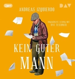 Kein guter Mann: Ungekürzte Lesung mit Uve Teschner (1 mp3-CD) - 1