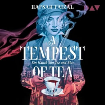 A Tempest of Tea - Ein Hauch von Tee und Blut: Blood and Tea 1 - 1