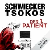 Der 1. Patient - Justiz-Krimi: Eberhardt & Jarmer ermitteln 4 - 1