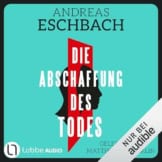 Die Abschaffung des Todes - 1