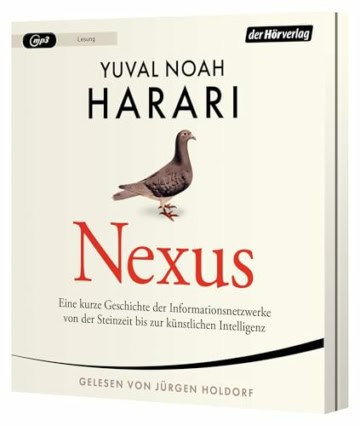 NEXUS: Eine kurze Geschichte der Informationsnetzwerke von der Steinzeit bis zur künstlichen Intelligenz - Vom Autor d. Bestsellers "Sapiens. Eine kurze Geschichte der Menschheit" - Deutsche Ausgabe - 1