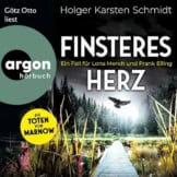 Finsteres Herz: Ein Fall für Lona Mendt und Frank Elling - 1