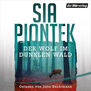 Der Wolf im dunklen Wald: Carla Seidel - Band 2 - 1