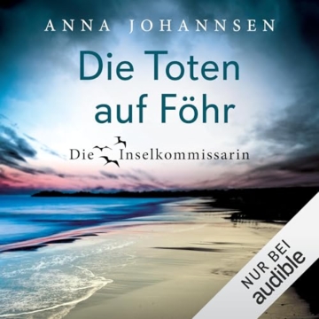 Die Toten auf Föhr: Die Inselkommissarin, Band 12 - 1