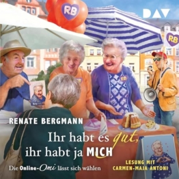 Ihr habt es gut, ihr habt ja mich. Die Online-Omi lässt sich wählen - 1