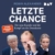 Letzte Chance: Der neue Kanzler und der Kampf um die Demokratie - 1