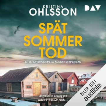 Spätsommertod. Ein Schwedenkrimi mit August Strindberg - 1